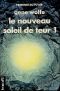 [The Book of the New Sun 05] • Livre du second soleil de Teur - 05 - Le nouveau soleil de Teur 1